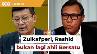 Zulkafperi, Rashid bukan lagi ahli Bersatu, kata Hamzah