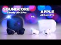Soundcore Liberty Air 2 Pro vs. Apple AirPods Pro | Der beste Sound? Das beste Noise Cancelling?