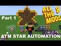 ATM 8 - ATM Star Automation Guide - Part 1