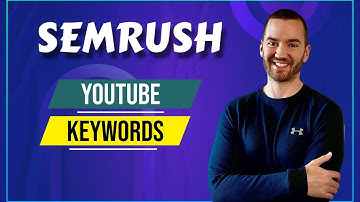 SEMRush YouTube Keyword Research (SEMRush For YouTube Keywords)