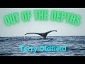 Out of the depths album  terry oldfield