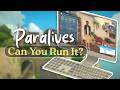How to check if you can run Paralives | System requirements explained