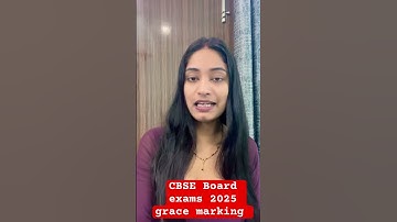 CBSE board exams 2025 Grace marks #cbse #result #boardexam #grace #important #education #board