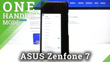 Enable One-Handed Mode - ASUS Zenfone 7 & One-Handed Option