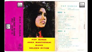 Anna Mathovani & Band Golden Rhythm - Pop Sunda [Full Album]