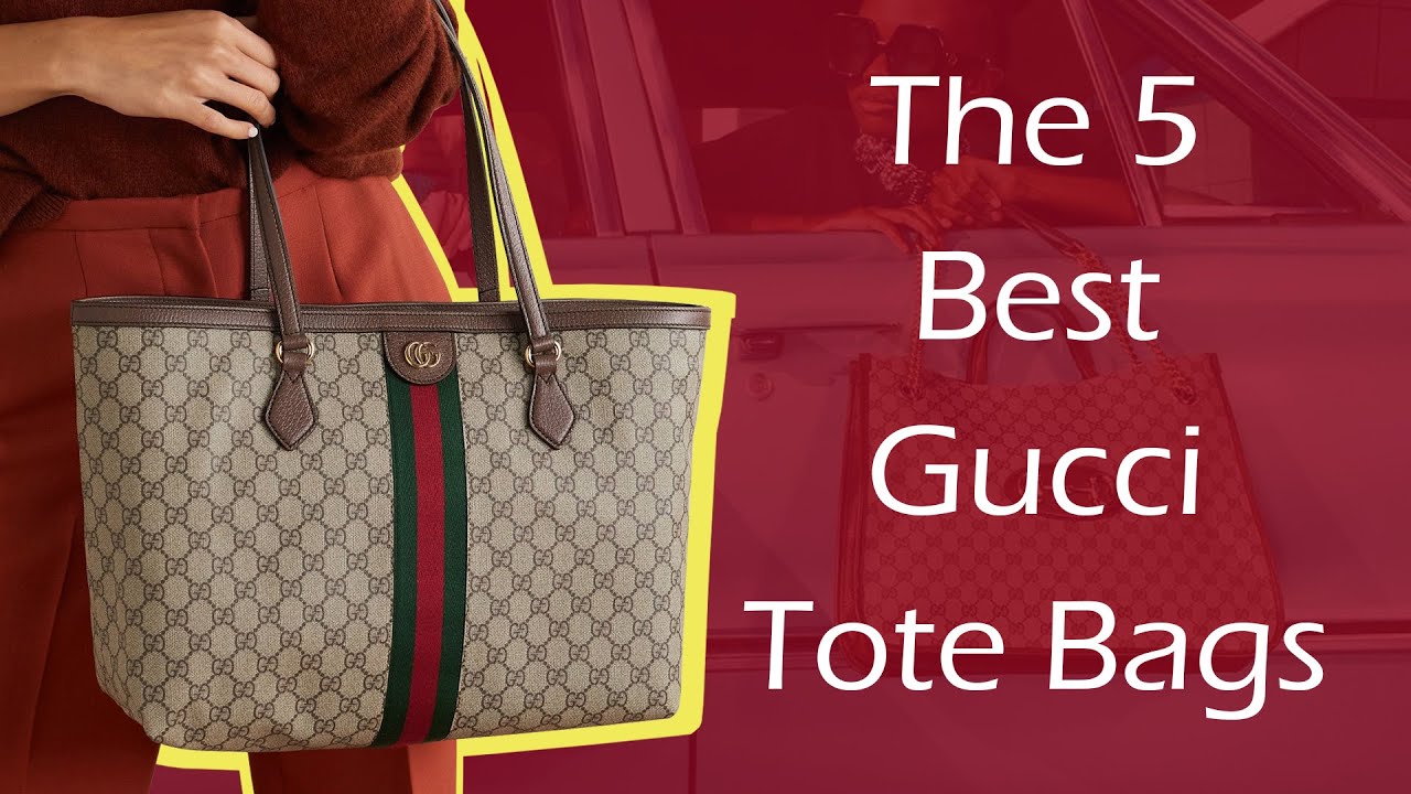 The 5 Best Gucci Tote Bags 