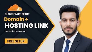 How to Connect Domain & Hosting with Cloudflare (Step-by-Step 2026) | Bangla Tutorial
