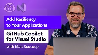 Add Resiliency to Your Applications with GitHub Copilot for Visual Studio 2022 screenshot 3