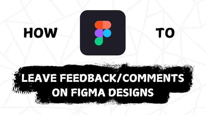 How To Leave Comments On Figma Designs