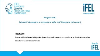 30/05/2023 - I controlli nelle società partecipate: inquadramento normativo e soluzioni operative