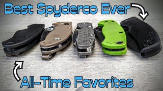 BEST Spyderco EVER & Top 5 Favorites AllTime