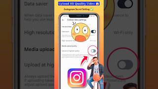 How to Upload High-Quality Video on Instagram | Instagram HD Settings 2025 🔥 #trending #instagram