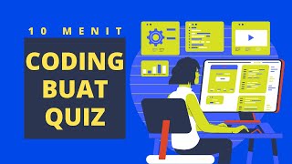 Membuat Aplikasi Quiz Sederhana menggunakan Javascript