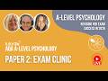 AQA A Level Psychology | Paper 2 Exam Clinic | Live Stream