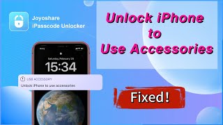 Best 5 Methods! Fix Unlock iPhone to Use Accessories | Joyoshare iPasscode Unlocker screenshot 5