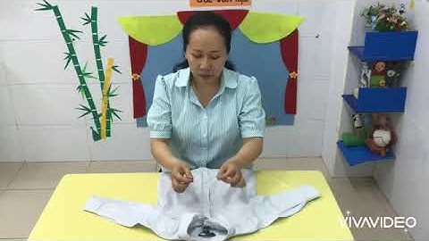 Cởi cúc áo _ Mầm 2