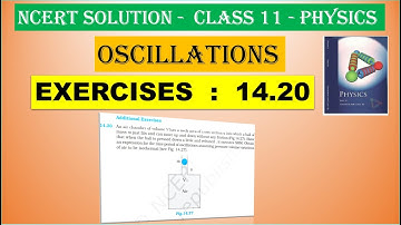 NCERT SOLUTION | CLASS 11 PHYSICS | EXERCISES 14.20  | OSCILLATIONS  IN  TAMIL  |  CBSE SOLUTION