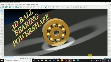 How to Draw  ball bearing with using  revolve feature Powershape  | tutorial 7 |