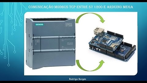 Comunicação Modbus TCP entre CLP S7 e Arduino