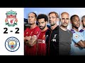 Liverpool 2-2 Man City | Salah