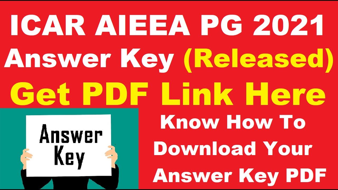 ICAR AIEEA PG 2021 Answer Key (Released) - Download ICAR AIEEA PG 2021 Answer Key PDF Here