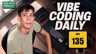 Day 135: Freelance Friday, Vibe Coding & Replit Winners | Revenue: $36,214.29