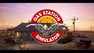 Gas Station Simulation - Прохождение #9