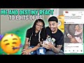 ME AND DESTINY REACT TO EDITS OF US 🥰🥳