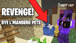 Sapnap Raids LManberg Houses and Kills Their Pets
When Dream told sapnap that fundy and nihachu killed his favorite fox skechers, he got really mad and went directly to lmanbergs village for a sweet revenge.
#Sapnap #DreamTeam #Minecraft
Subscribe To Sapnap:
https://www.youtube.com/channel/UCqynl7rdtktKMQESdSBmE-g
Follow us on:
Instagram: https://instagram.com/dreamtnt_
This Youtuber by the name of Purrpawz made many video about this Dream SMP Pets War:
- Fundy finds out Sapnap killed Fungi... (Dream SMP)
https://www.youtube.com/watch?v=Tr4utijJR_E
- Angry Niki and Tommy takes revenge on Sapnap for killing Fungi ft. Dream (Dream SMP)
https://www.youtube.com/watch?v=vWhZe5wcrxU Sapnap Raids LManberg Houses and Kills Their Pets