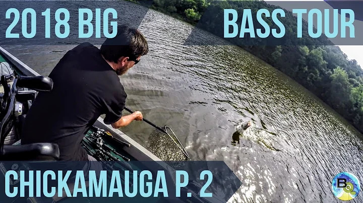Chickamauga || Big Bass Tour 2018 || Fish Care and...