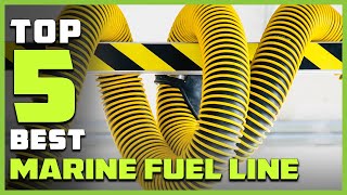 Top 5 Best Marine Fuel Lines [Review] - Fuel Fill/Marine Exhaust Hose/Outboard Fuel Line [2023]