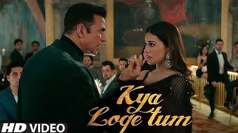 Arey Daulat Ya Shohrat Dua Loge Tum - Full Video B Praak |Akshay K,Amyra D | Kya Loge Tum| New Song