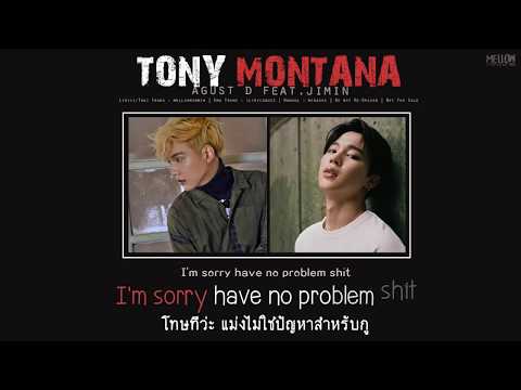 [THAISUB] Agust D (Suga) Feat.Jimin - Tony Montana