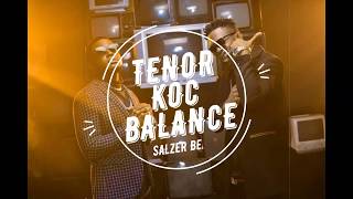 Instrumental Balance | Tenor x KOc