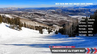 Deer Valley - Perseverance via Stain's Way - You won't hit crowds on this blue run!