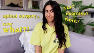 You Just Had Spinal Surgery... Now WHAT??! (My Spinal Surgery Story)