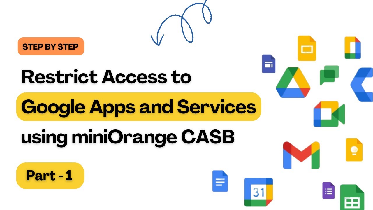 Part 1: Google Workspace Security | How to Setup CASB on Google Workspace