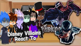 Disney Villains React To Venom | Gacha Club | Full Video