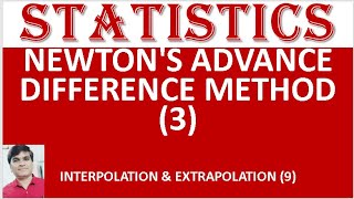 #Newton's advance difference method (3)#interpolation (8)#extrapolation #statistics #newtonsmethod