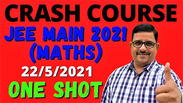 Introducing CRASH COURSE For JEE Main 2021| Jee Main 2021 One Shot | MathsKart