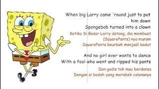 SpongeBob SquarePants ~ The 'Ripped Pants' (LirikTerjemahan)