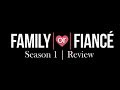 Family or Fiance | Season 1 Episode 4 | Review