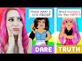 *EXTREME* TRUTH OR DARE! I Regret Doing This! Adopt Me Roblox