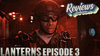 Lanterns Episode 3 Spoilers Review