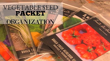 ORGANIZING VEGETABLE SEED PACKETS
