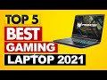 Best Gaming Laptop 2021 [TOP 5 Picks in 2021] ✅✅✅
