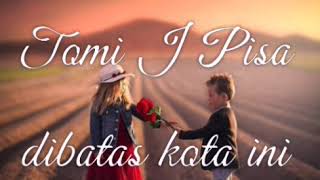 Dibatas Kota Ini-Tomy J Pisa