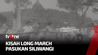 Kisah Long March Pasukan Siliwangi | Indonesia dalam Peristiwa tvOne