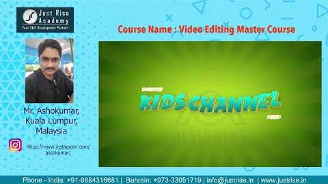 Mr. Ashokumar 6 |Student Output  | Video Editing Masterclass | Just Rise Academy