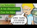 ¿Cómo evitar discutir con los hijos?